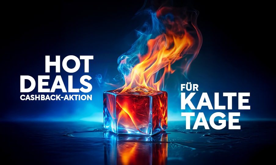 Mehr über den Artikel erfahren HOT DEALS FÜR KALTE TAGE – Cashback-Aktion 2026